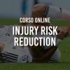 Corso Injury Risk Reduction